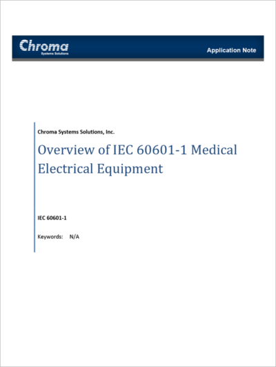 Overview Of IEC 60601-1 Medical Electrical Equipment